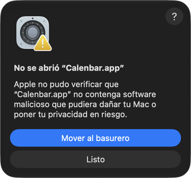 El aviso de macOS: No se abrió Calenbar. Apple no pudo verificar que no contenga software malicioso. Botones: Mover al basurero y Listo.